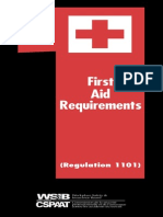 First Aid Requirements: (Regulation 1101)