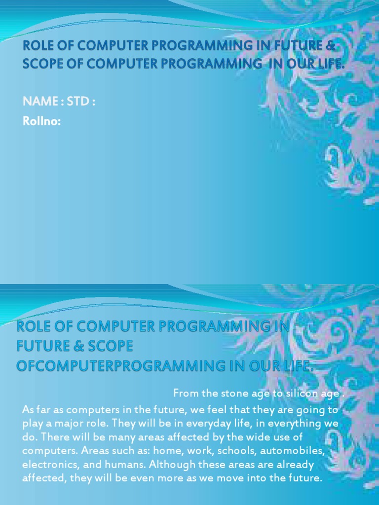 Role Of Computer Programming In Future Scope Operating System 