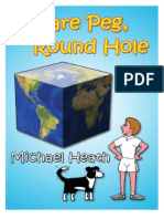 Square Peg, Round Hole by Michael Heath