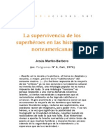 La supervivencia de los superheoes