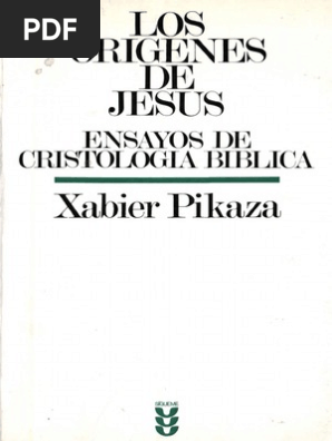 Pikaza, Xabier - Los Origenes de Jesus | San José | María, madre de Jesús