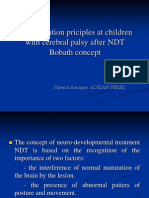 Rehabilitation Priciples at Children With Cerebral Palsy After NDT Bobath Concept