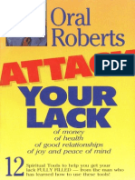 Oral Roberts - Attack Your Lack