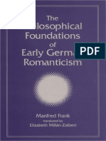 22355735 Manfred Frank the Philosophical Foundations of Early German Romanticism