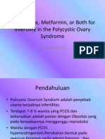 Clomiphene, Metformin, Or Both for Infertility