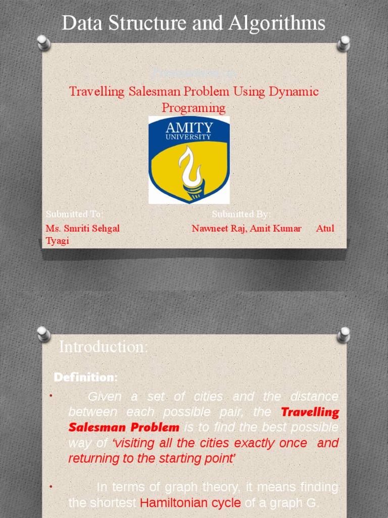 Data Structure and Algorithms Travelling Salesman Problem Using