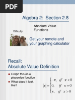 Algebra 2: Section 2.8: Get Your Remote and Your Graphing Calculator