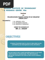 Acclerometer based gesture controlled robotic arm project ppt