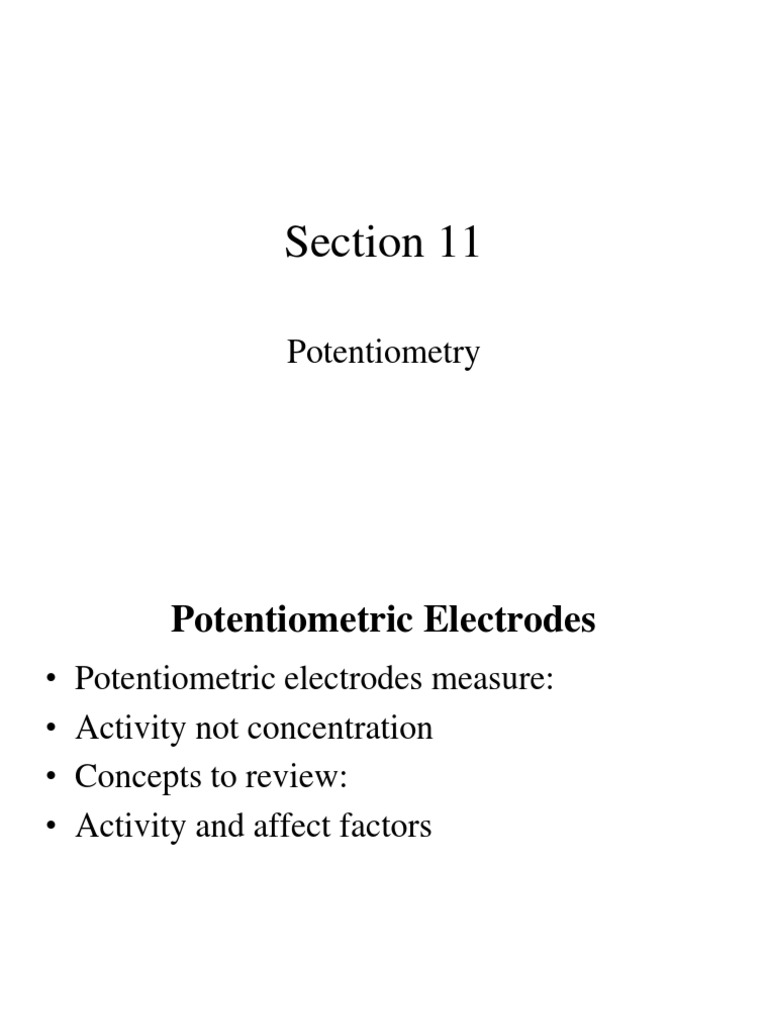 Section 11 Potentiometric Electrodes and Potentiometry Ac Ph