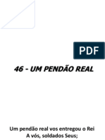 46 - Um pendão real