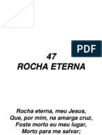 47 - Rocha Eterna