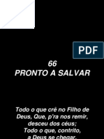 66 - Pronto A Salvar