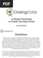 Simple Technique to Predict the Daily Close