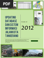 Download Final Report Updating Database Dan Sistem Informasi Jalan Kota Tangerang by Tiar Pandapotan Purba SN199823343 doc pdf