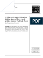 Children With Mental Disorders: Making Sense of Their Needs and The Systems That Help Them