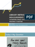 Library Metrics and Measurement