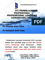 Komuniti Pembelajaran Profesional Professional Learning Comunities (PLC)