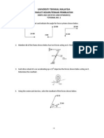 Universiti Teknikal Malaysia Fakulti Kejuruteraan Pembuatan: DMFD 2823 (Statics and Dynamics) Tutorial No. 2