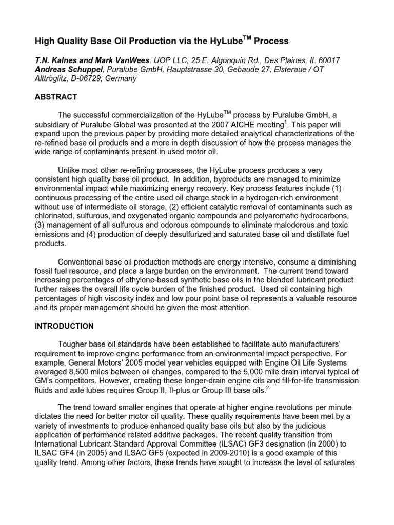 7 High Quality Base Oil Production Via The HyLube TM Process UOP