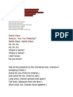 Anta Claus Sung To: "Are You Sleeping?": Where Is Santa? (Sung To The Tune of "Frere Jacques")