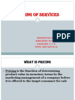 Pricing of Services: Presented By: Himanshu Gupta Sashank.V.V.N Vipul Srivastava