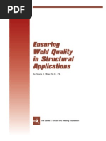 Ensuring Weld Quality in Structural Applications: by Duane K. Miller, SC.D., P.E