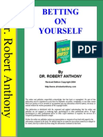 Betting on Yourself- Dr. Robert Anthony
