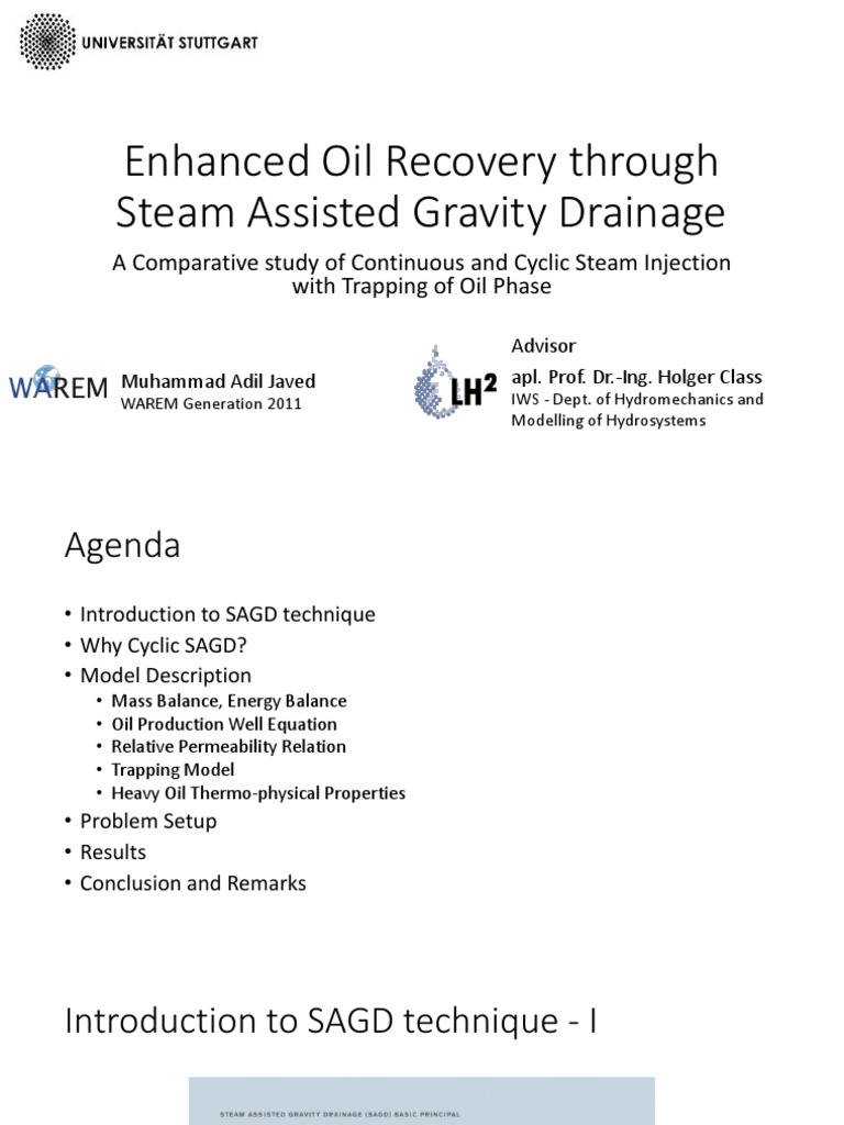 Enhanced Oil Recovery Through Steam Assisted Gravity Drainage (SAGD