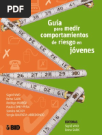 A Toolkit for the Measurement of Youth Risk BehaviorGuia Para Medir Comportamientos de Riesgo en Jov