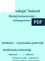 Proizvodnja Bolesti Kolesterol I Osteoporoza