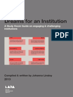 Dreams for an Institution: A Study Room Guide on engaging & challenging institutions