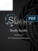 Study Guide:: SLMUN 2013 FSC: Futuristic Security Council