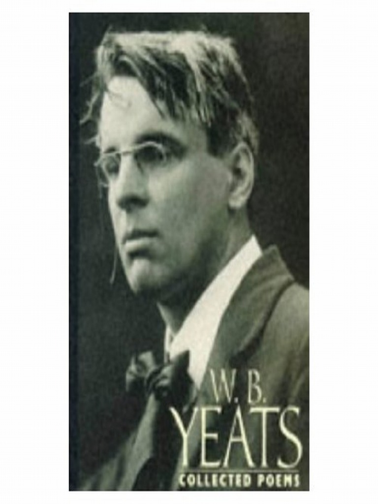 Collected Poems of W.B. Yeats | PDF