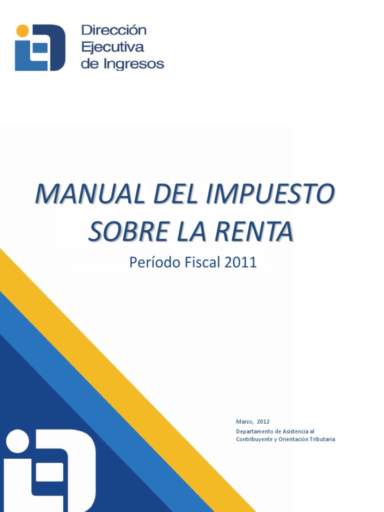 Manual del Impuesto Sobre la Renta 2011 | PDF | Impuesto sobre la renta ...