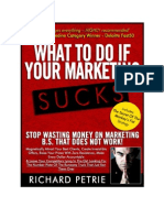 What To Do If Your Marketing Sucks by Richard Petrie