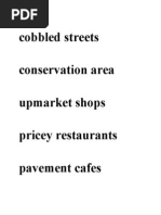 Cobbled Streets Conservation Area Upmarket Shops Pricey Restaurants Pavement Cafes