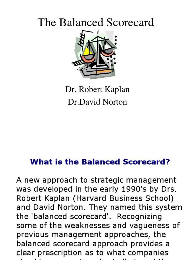 The Balanced Scorecard: Dr. Robert Kaplan DR - David Norton | PDF ...