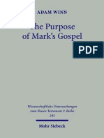 The Purpose of Mark's Gospel (Response to Roman Imperial Propaganda) - Winn, Adam (2008)
