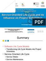 Service-Oriented Life Cycle and Its Influence On Project Scheduling