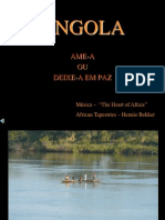 ANGOLA - Ame-A Ou Deixe-A em Paz