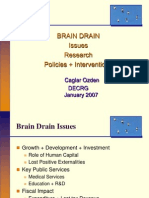 Brain Drain Issues Research Policies + Interventions: Caglar Ozden Decrg January 2007