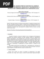 Técnica de Amortecimento Exponencial Simples com Taxa de Resposta Adaptativa uma Reflexão a Respeito do Comportamento do Coeficiente Alfa.
