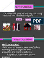 Profit Planning: Budget - A Quantitative Plan For Acquiring and Using Resources Over A Specified Time Period