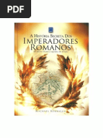 Michael Kerrigan - A História Secreta dos Imperadores Romanos