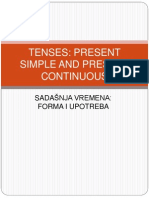 Tenses: Present Simple and Present Continuous: Sada Šnja Vremena: Forma I Upotreba