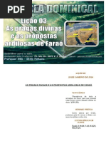 LIÇÃO 03 AS PRAGAS DIVINAS E AS PROPOSTAS ARDILOSAS DE FARAÓ 19JANEIRO2014.doc
