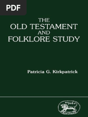 KIRKPATRICK The Old Testament and Folklore Study