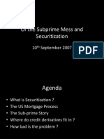Subprime Mess and Securitization