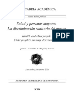 Salud y Personas Mayores. La Discriminación Sanitaria Del Mayor - Dr. Eduardo Rodriguez