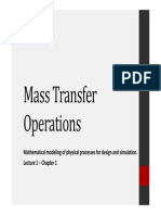 Mass Transfer Operations: Mathematical Modeling of Physical Processes For Design and Simulation. Lecture 1 - Chapter 1